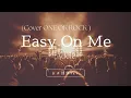 【和訳】ONE OK ROCK - Easy on me (cover) / いつか分かる日がくるから