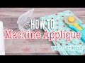 How to Applique on a Machine with Lori Holt Fat Quarter Shop