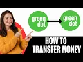 How To Transfer Money From Greendot To Greendot