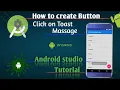 How to create Button Click On Toast Massage Android Studio 3 0 2 Tutorial 2018