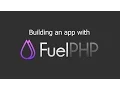 Building An App With FuelPHP - Part 2