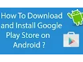 Download Lagu How To Download and Install Google Play Store On Android ?
