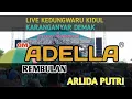 Download Lagu Rembulan Ing Wengi - Arlida Putri - Om Adella Live Kedungwaru Kidul Demak