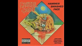 Cannibal Corpse Hammer Smashed Face 1993 Full EP 