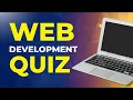 Can You Pass this Web Development Quiz