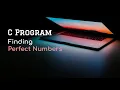 C Program To Find A Perfect Number C Programming Tutorial For Beginner