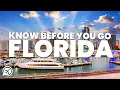 THINGS TO KNOW BEFORE YOU GO TO FLORIDA