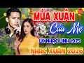 Lagu Mùa Xuân Của Mẹ - Cảm Ơn ⭐ LK Nhạc Vàng Xưa Ngọt Ngào Say Đắm Bao Thế Hệ, Toàn Bài Hay Bất Hủ