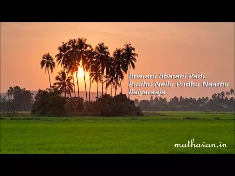 Download MP3 Pudhu Nellu Pudhu Naathu | Bharani Bharani Padi | Ilaiyaraaja