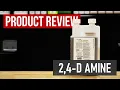 2 4-D Amine Post-Emergent Herbicide Product Review
