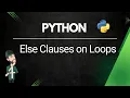 Python - Else Clause with Loops Hindi