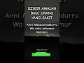 Download Lagu Dzikir \u0026 Do’a ketika sakit“Anni massaniyddurru wa anta arhamur rohimin