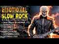 Download Lagu Slow Rock Ballads-afspeellijst | Diepe nummers voor gebroken harten | Ontspannende afspeellijst