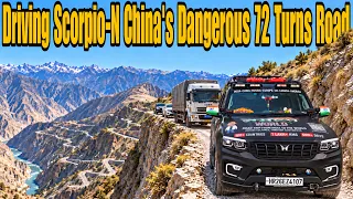 Scorpio-N Reached Dangerous 72 Turns Road of China - 15000 Ft 😰🇨🇳 |World Road Trip| #EP-20