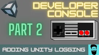 Unity - Developer Console Series