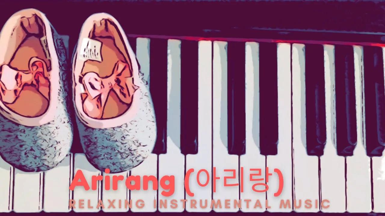 Arirang 아리랑 (Korean Traditional Folk Song) *Relaxing Instrumental Music* Arirang 아리랑 (Korean Traditional Folk Song) *Relaxing Instrumental Music*