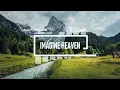 Cinematic Adventure Epic by Infraction [No Copyright Music] / Imagine Heaven