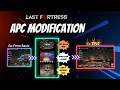 APC Modification Last Fortress Underground Tutorial including Guide to Infinity arena