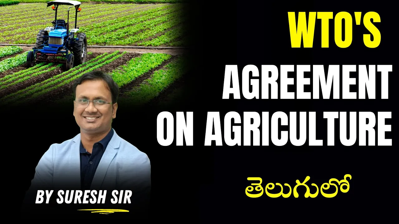 Explained by Suresh Sir : WTO's Agreement on Agriculture | UPSC | LTX Classes | Suresh Sir |