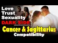 Cancer and Sagittarius Compatibility in Love Life Trust and Intimacy Sagittarius and Cancer