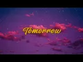 Chris Young - Tomorrow (Lyrics)