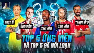TOP 5 ĐỘI BÓNG ĐÁNG GỜM NHẤT CHAMPIONS LEAGUE VÀ TOP 5 NGỰA Ô CÓ THỂ TẠO BẤT NGỜ