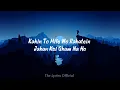 Aakhri Salaam (Lyrics) - Armaan Malik | Sagar Bhatia | Ajay Devgan | De De Pyaar De 2
