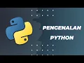 Python - Pengenalan Python