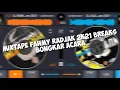 Download Lagu Mixtape Fahmy Radjak 2K21 Breaks Bongkar Acara