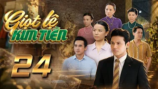 GIỌT LỆ KIM TIỀN Tập 24 | Phim Xưa Việt Nam Mới Hay Nhất 2026 | Phim Truyện Việt Nam | PHIM THVL