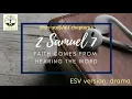 2 Samuel 7 ESV dramatized