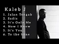 Download Lagu Kaleb J Full Album Terbaru