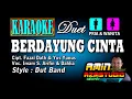 BERDAYUNG CINTA || KARAOKE || Duet || Imam S Arifin