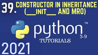 Python 3 9 Tutorials Constructor In Inheritance In Python MRO And Init In Inheritance
