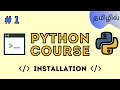 Installation of Python and First Program - Complete Python Course Tamil Productivv Academy