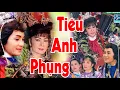 Download Lagu VỞ CẢI LƯƠNG TIÊU ANH PHỤNG  -Mỹ Châu, Minh Phụng, Hoàng Tuấn , Kiều Oanh