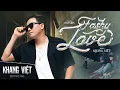 Lagu FLASHY LOVE “Tình Yêu Lấp Lánh” | KHANG VIỆT | OFFICIAL MV