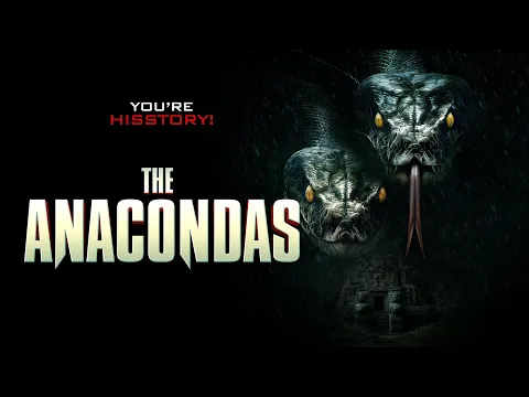 Video Thumbnail: THE ANACONDAS | Official Trailer | The Asylum