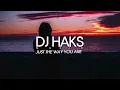 Lagu Milky - Just The Way You Are (DJ Haks Remix)