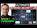 The Ultimate Network Security Project - Episode 1