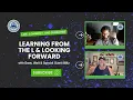 Download Lagu Learning from the L \u0026 Looking Ahead