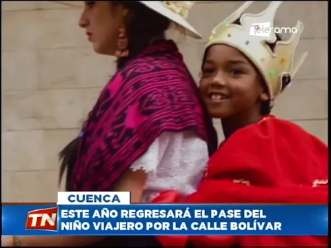 Este año regresará el pase del Niño Viajero por la Calle Bolívar