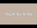 Download Lagu Shawn Mendes - Fallin' All In You (Lyrics)