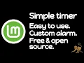Simple timer for Linux Mint free and open source