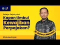 Download Lagu Kapan Timbul Kewajiban Perpajakan?