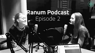 ranum podcast episode 2 english