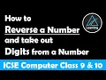 Reverse a Number and Take out digits from a number in Java ICSE Class 10 Computer Important