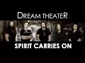 Download Lagu The Spirit Carries On - Dream Theater(lirikterjemahan)