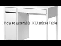 How to Assemble the IKEA MICKE Study Desk Step-by-Step Guide