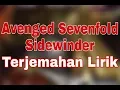 Lagu Avenged Sevenfold - Sidewinder (terjemahan lirik)